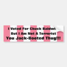 Jack Booted Thug, Chuck Bumper Stickers