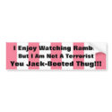 Jack Booted Thug, Rambo bumper stickers