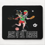 Jack Of All Trades Mouse Pad