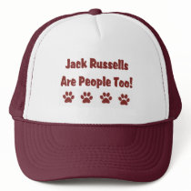 Jack Russells Are People Too Hat