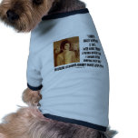 Jackie Kennedy Portrait Comparatively Sane Quote Dog Shirt