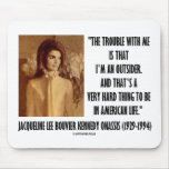 Jackie Kennedy Portrait Trouble With Me Outsider Mouse Pad