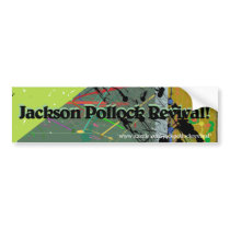 Jackson Pollock Revival! Graphic bumper stickers by JackPollockRevival Jackson Pollock Revival! Graphic bumper stickers