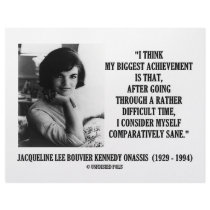 Jacqueline Kennedy Comparatively Sane Quote letterhead by unfinishedpolis Jacqueline Kennedy Comparatively Sane Quote letterhead