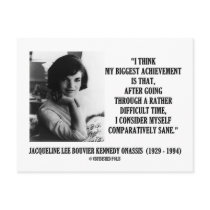 Jacqueline Kennedy Comparatively Sane Quote postcards