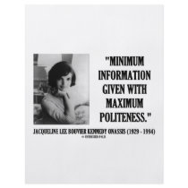 Jacqueline Kennedy Minimum Information Politeness Personalized Flyer