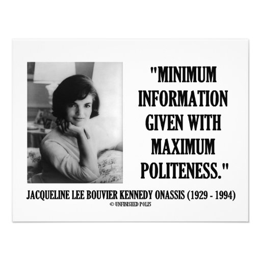 Jacqueline Kennedy Minimum Information Politeness Invites