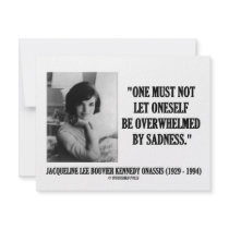 Jacqueline Kennedy Not Be Overwhelmed By Sadness invitations by unfinishedpolis Jacqueline Kennedy Not Be Overwhelmed By Sadness invitations