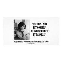 Jacqueline Kennedy Not Be Overwhelmed By Sadness photo cards by unfinishedpolis Jacqueline Kennedy Not Be Overwhelmed By Sadness photo cards