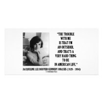 Jacqueline Kennedy Trouble With Me Outsider Quote photo cards by unfinishedpolis Jacqueline Kennedy Trouble With Me Outsider Quote photo cards
