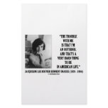 Jacqueline Kennedy Trouble With Me Outsider Quote Stationery