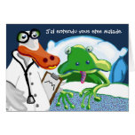 J'ai entendu vous etes malade card