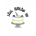 Jail Break 101 T Shirts