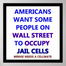Jail the Wall Street Bankers Poster 25 by 25 in