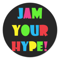 Jam Your Hype Sticker Black