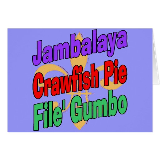 Jambalaya Crawfish Pie Cajun Dish Greeting Card Zazzle