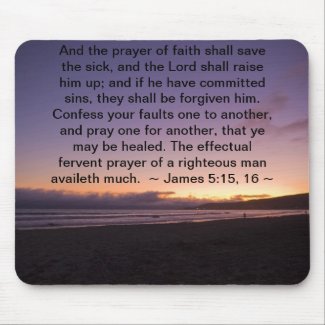 James 5:15- 16 mouse pads