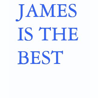 James is the Best shirt