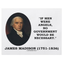 James Madison If Men Were Angels No Gov't Would Be Flyer Design