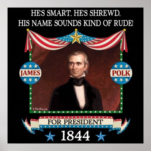James Polk Campaign Poster Zazzle