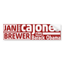 Jan Brewer More Cajones Than Obama Bumper Sticker