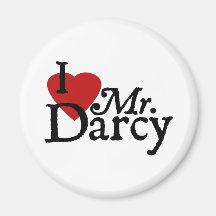 Jane Austen I LOVE Mr. Darcy Refrigerator Magnets