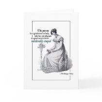 Jane Austen Intolerably Stupid Greeting Cards by pemberley Jane Austen Intolerably Stupid Greeting Cards