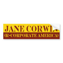 Jane Corwin Bumper Sticker bumper stickers