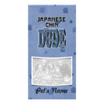 Japanese Chin DUDE Photo Card Template