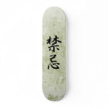 Japanese Kanji for Taboo - Kinki Custom Skateboard