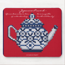 JAPANESE TEA PROVERB - RED mousepads by dequilla JAPANESE TEA PROVERB - RED mousepads