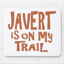 Javert is on my Trail Mouse Pad