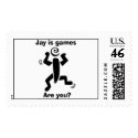 Jay is games, Are you? postage