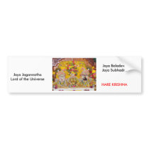 Jaya Jagannatha Lord of the Universe, ... bumper stickers