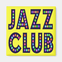Jazz Club Magnet