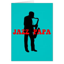 Jazz papa jazz card