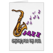 JAZZ - RHYTHM FOR THE SOUL cards by dgpaulart JAZZ - RHYTHM FOR THE SOUL cards