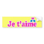 JE TAIME BUMPER STICKER