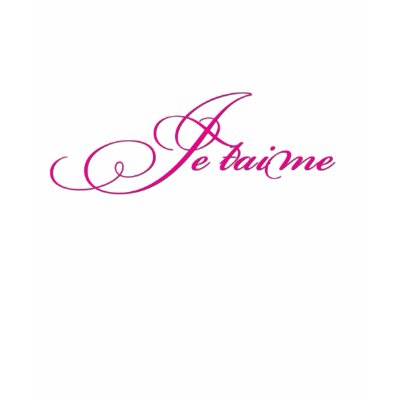 Je taime Design T-Shirt