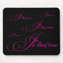 Je taime Love Words Mousepad by mrssocolov Je taime Love Words Mousepad