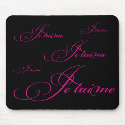 love words. Je taime Love Words Mousepad by mrssocolov