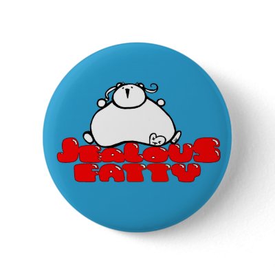 Jealous Fatty Buttons by Cosfustore