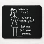 Jealous Girl Mouse Pad