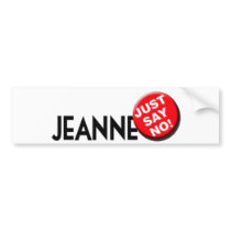 Jeanne Hates Christmas Bumper Sticker bumper stickers by JoeyHardwood2 Jeanne Hates Christmas Bumper Sticker bumper stickers