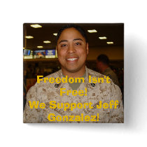 jeff2, Freedom Isn't Free!We Support Jeff Gonza... buttons