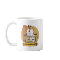 Jeff - The God of Biscuits mugs