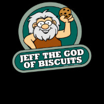 Jeff the God of Biscuits Shirt 2