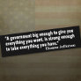 Jefferson: Beware of Big Government Bumper Stickers