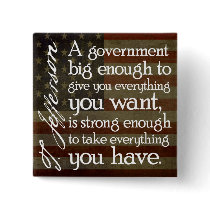 Jefferson: Beware of Big Government Pinback Buttons
