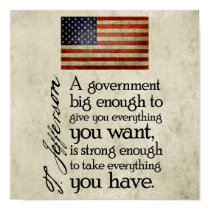 Jefferson: Beware of Big Government posters by My2Cents Jefferson: Beware of Big Government posters
